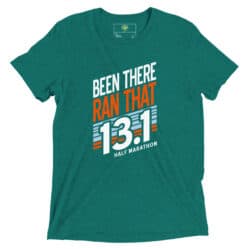 Been There Run That 13.1 T-Shirt - Teal