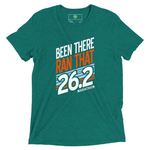 Been There Ran That 26.2 T-Shirt - Teal