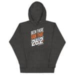 Been There Ran That 26.2 Hoodie