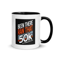 Been There Ran That 50K Mug - Black